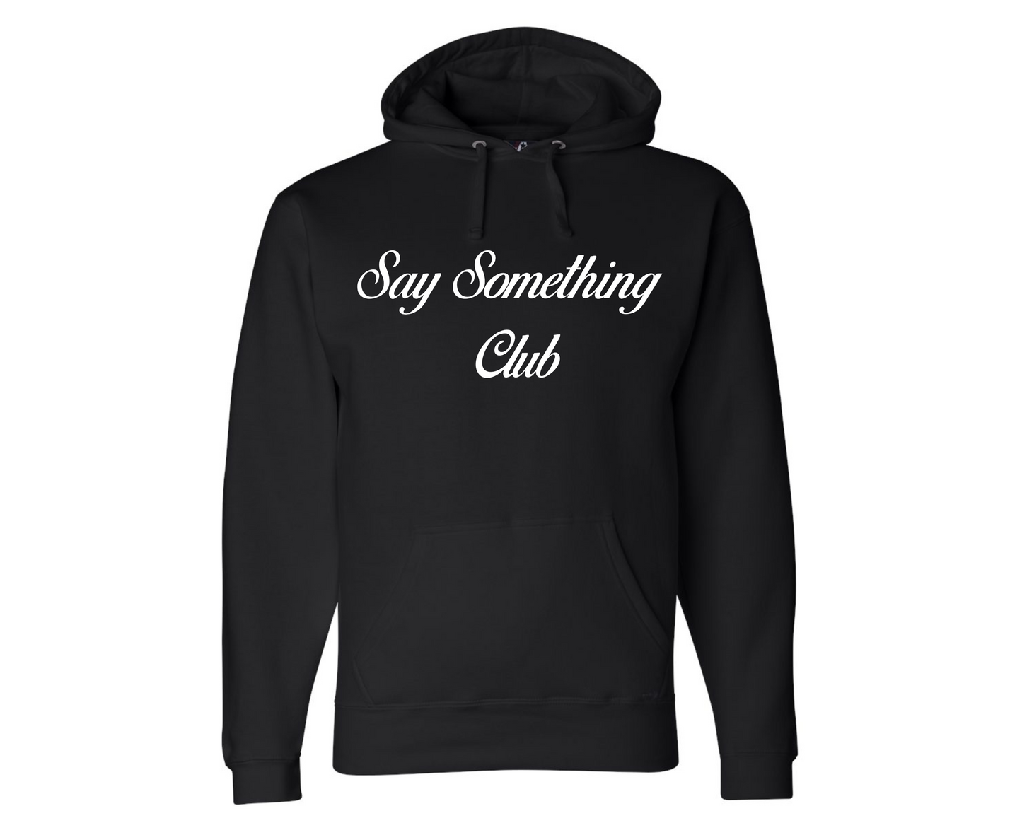 Say Something Club Logo Hoodie - Say Something Club