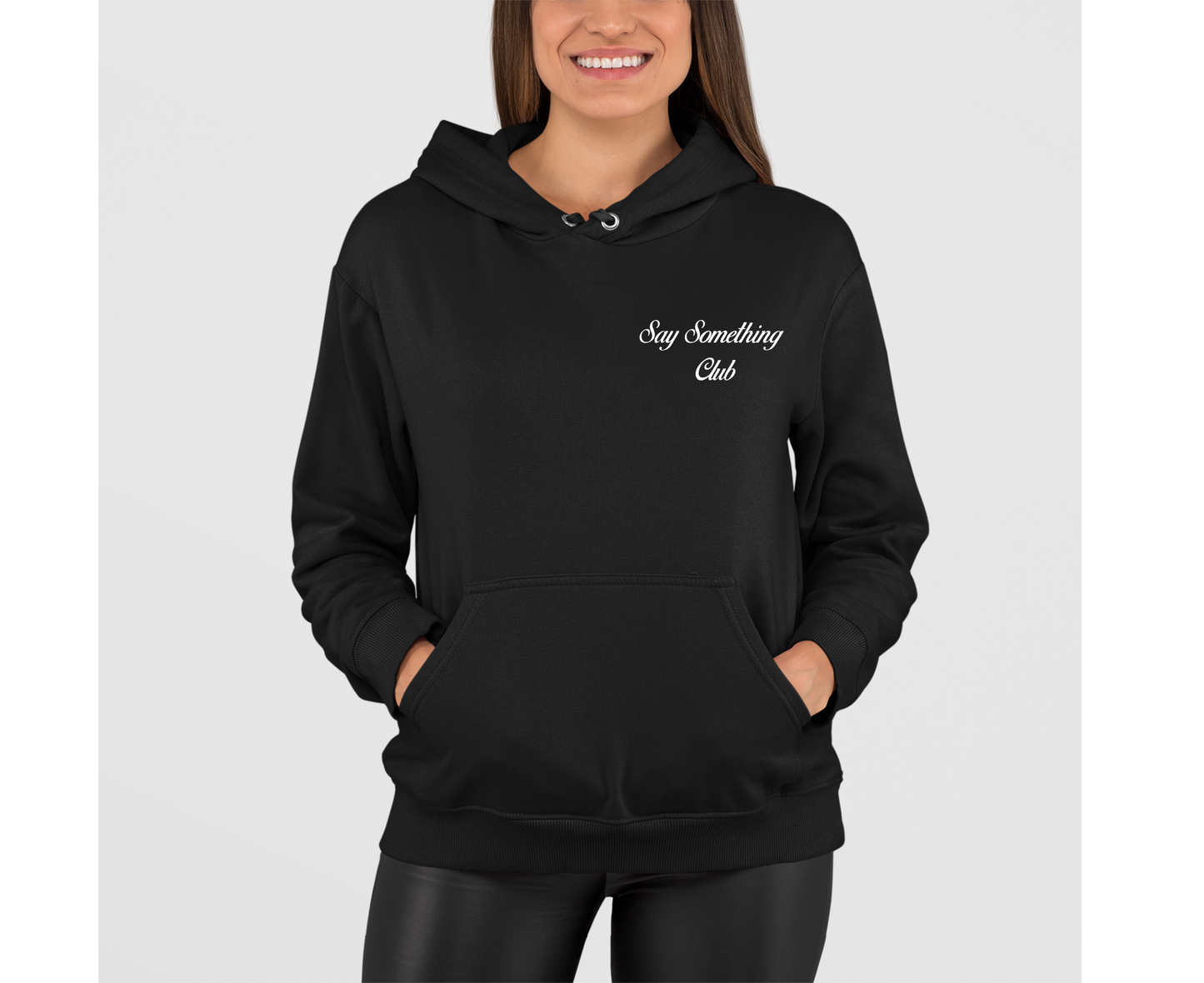 Say Something Club Logo Hoodie - Say Something Club